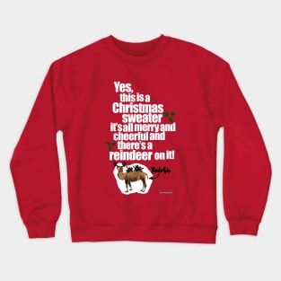 A Christmas Sweater 1 Crewneck Sweatshirt